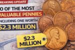 10 of the most valuable pennies, including one worth $2.3 million